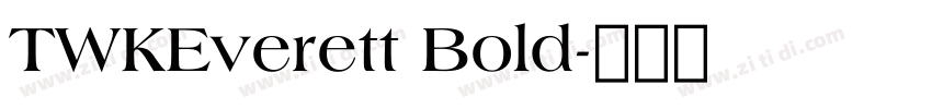 TWKEverett Bold字体转换